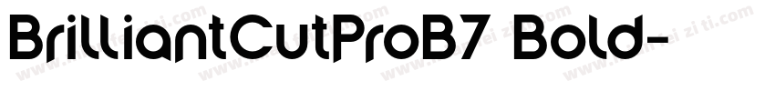 BrilliantCutProB7 Bold字体转换